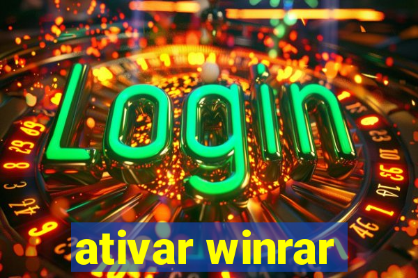 ativar winrar